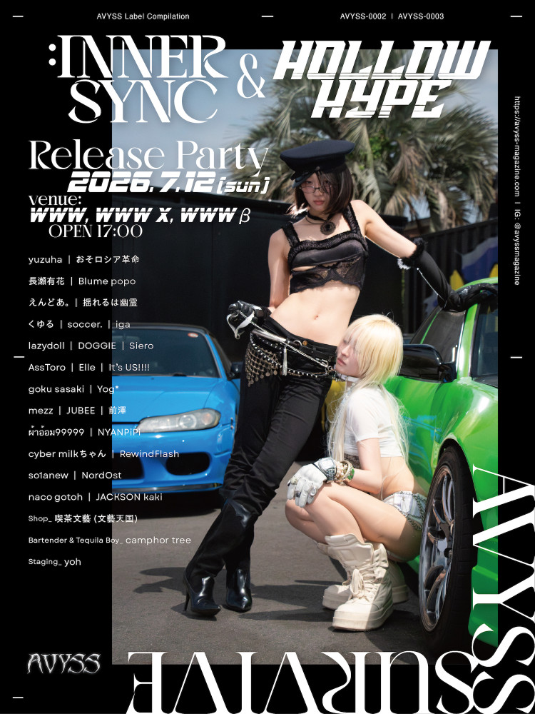 AVYSS SURVIVE - “INNER SYNC” & “HOLLOW HYPE” Release Party -