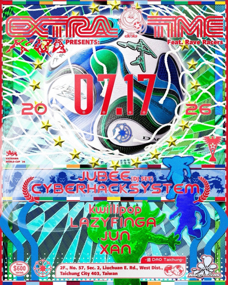 KIKIWAWA PRESENTS: EXTRA TIME Feat. Rave Racers