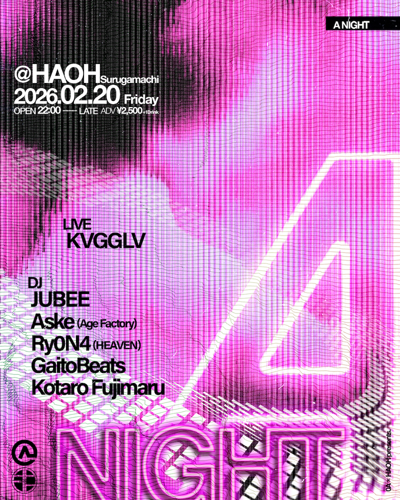 JUBEE『0A x HAOH presents. A NIGHT』DJ出演決定！