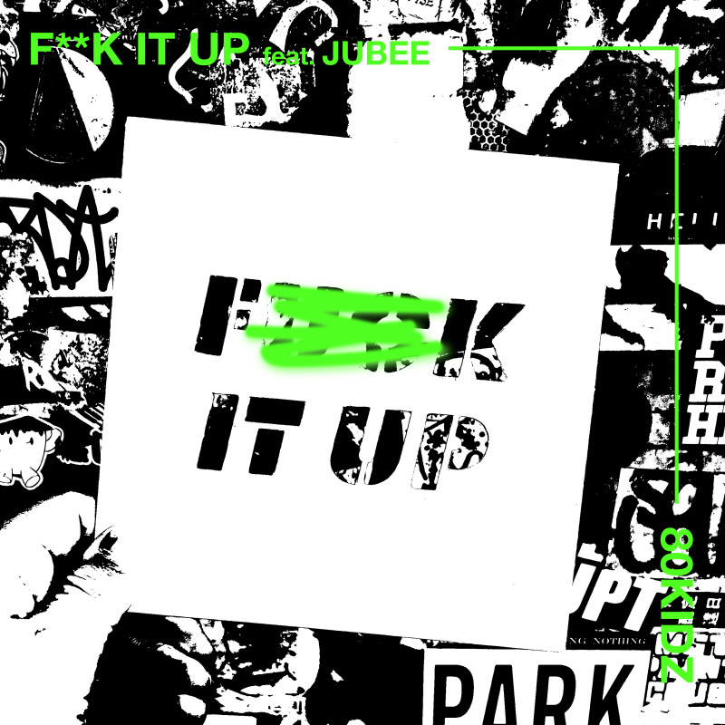 80KIDZ 新曲「FUCK IT UP feat. JUBEE」にJUBEE客演参加決定！
