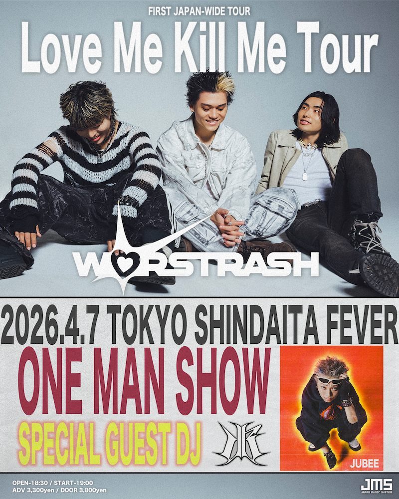 JUBEE『WORSTRASH Pre. Love Me Kill Me Tour』DJ出演決定！